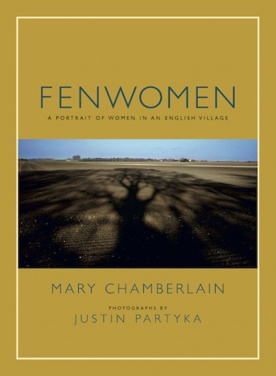 Fenwomen: A Portrait of Women in an English Village | Caught by the ...